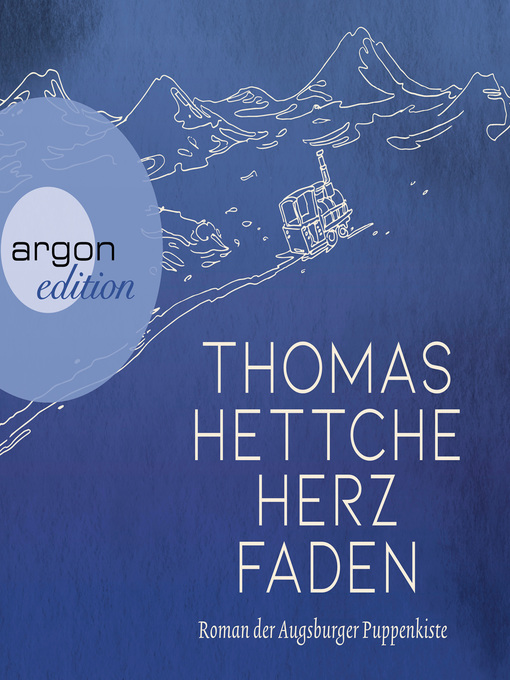 Title details for Herzfaden. Roman der Augsburger Puppenkiste by Thomas Hettche - Available